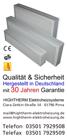 Elektroheizung und Elektroheizkörper. Qualität und Sicherheit vom Fachmann mit 30Jahren Garantie - HIGHTherm Elektroheizungen.